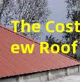 The Cost of a New Roof vs. the Value of Your Home